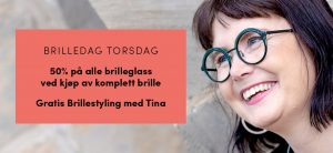Brilledag hos Alliance Optikk Alf Opheim - 50% på brilleglass / Gratis brillestyling
